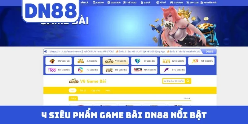 4 siêu phẩm game bài DN88 nổi bật