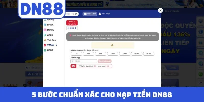 5 bước chuẩn xác cho nạp tiền DN88