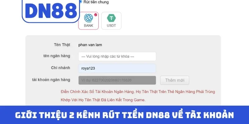 Giới thiệu 2 kênh rút tiền DN88 về tài khoản