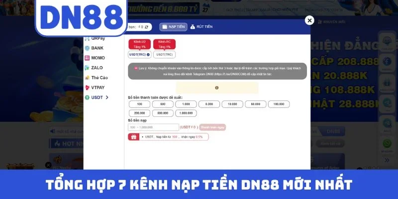Tổng hợp 7 kênh nạp tiền DN88 mới nhất